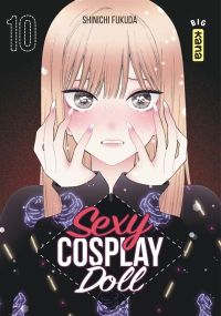 Sexy Cosplay Doll - Tome 10 - Kana Eds