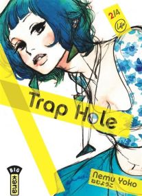 Trap Hole - Tome 2 - Kana Eds