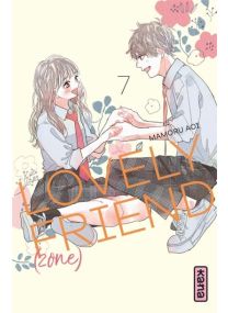 Lovely Friend(zone) - Tome 7 - 