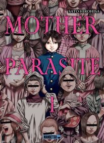 Mother Parasite T01 - Mangetsu