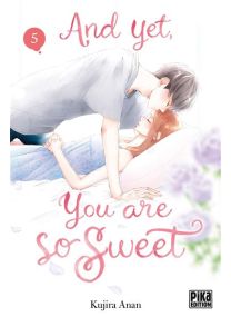 And yet, you are so sweet T05 - 