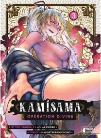 Kamisama - Opération Divine T03 - 