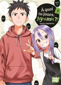 A quoi tu joues, Ayumu ?! T07 - Nobi Nobi