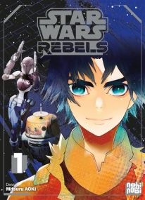 Star Wars Rebels T01 - Nobi Nobi