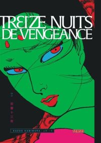 Onryou Jyuusanya - Treize nuits de vengeance - Tome 1 - Kana Eds