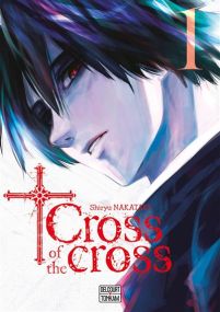 Cross of the cross T01 - Delcourt