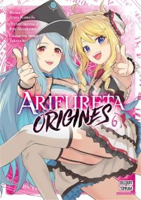 Arifureta - Origines T06 - Delcourt