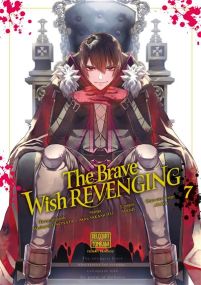 The Brave wish revenging T07 - Delcourt