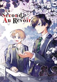 Un second au revoir T02 - Delcourt