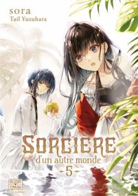 Sorcière d'un autre monde T05 - Delcourt