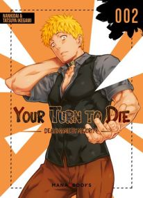 Your Turn to Die T02 - Mana Books