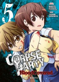 Corpse Party: Blood Covered T05 - Mana Books