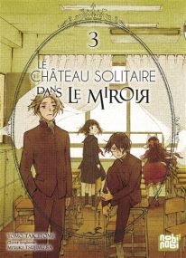 Le château solitaire dans le miroir T03 - Nobi Nobi