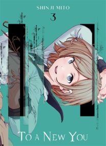 To a new you T03 - Panini Manga