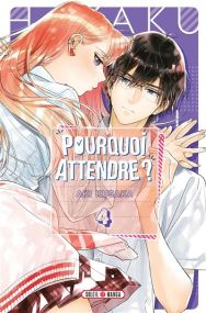 Hayaku Shitai Futari - Pourquoi attendre ? T04 - Soleil