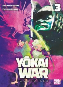 Yôkai War - Guardians T03 - Nobi Nobi