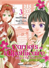 Les carnets de l'apothicaire - Enquêtes à la cour T03 - Mana Books