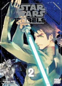 Star Wars Rebels T02 - Nobi Nobi