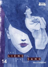 Les Liens du sang T14 - Ki-oon