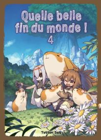 Quelle belle fin du monde ! T04 - Komikku