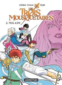 Les Trois Mousquetaires - Le manga-Milady - Casterman