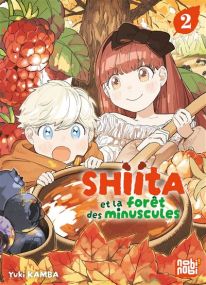 Shiita et la forêt des minuscules T02 - Nobi Nobi