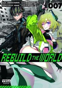 Rebuild the world - Tome 7 - Vega Dupuis