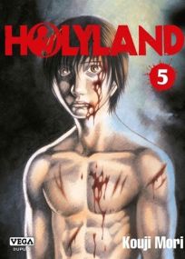 Holyland - Tome 5 - Vega Dupuis