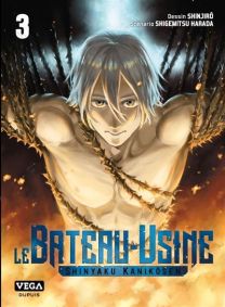 Le Bateau-Usine - Tome 3 - Vega Dupuis