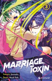 Marriage Toxin T03 - Crunchyroll Kaze