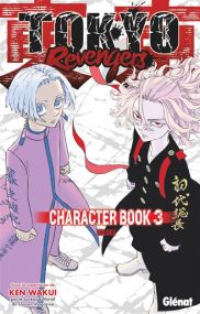 Tokyo Revengers - Character Book - Tome 03 - Glénat