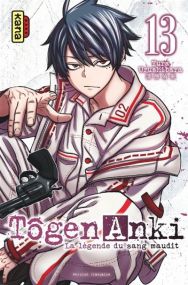 Tôgen Anki - La légende du sang maudit  - Tome 13 - Kana Eds