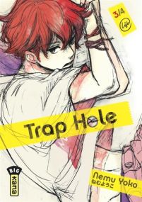 Trap Hole - Tome 3 - Kana Eds