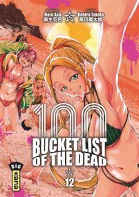 Zom 100 - Bucket List of the dead - Tome 12 - Kana Eds