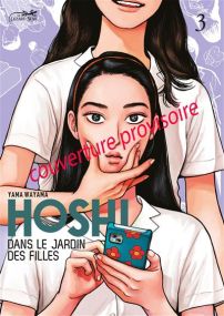 Hoshi dans le jardin des filles vol.3 - Le Lezard Noir