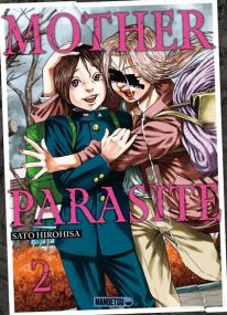 Mother Parasite T02 - Mangetsu