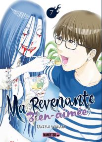 Ma revenante bien-aimée T07 - Mangetsu