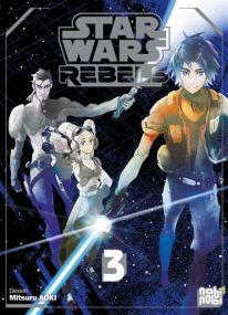 Star Wars Rebels T03 - Nobi Nobi