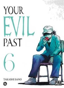 Your evil past T06 - Pika