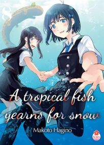 A Tropical Fish Yearns for Snow T08 - Taifu Comics