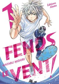 Fends le vent ! - Tome 1 - Akata