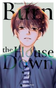 Burn the House Down - Tome 4 (VF) - Akata