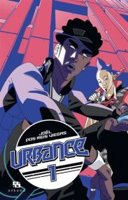 Urbance - Tome 1 - Ankama