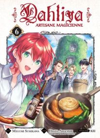 Dahliya, artisane magicienne T06 - Komikku