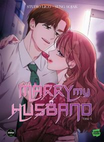 Marry my Husband - Tome 3 - Michel Lafon