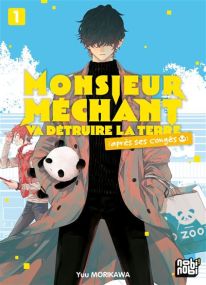 Monsieur Méchant va détruire la terre (après ses congés) T01 - Nobi Nobi