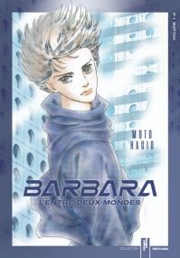 Barbara, l'entre-deux-mondes - Tome 1 - Akata