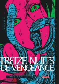 Onryou Jyuusanya - Treize nuits de vengeance - Tome 2 - Kana Eds