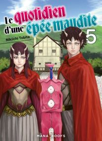 Le quotidien d'une épée maudite T05 - Mana Books