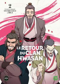 Retour du clan Hwasan - Tome 2 - Michel Lafon